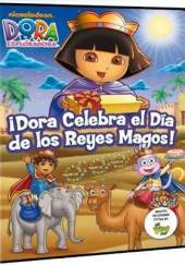 Dora, la exploradora: Los tres reyes magos