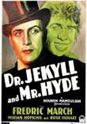 Dr. Jekyll and Mr. Hyde