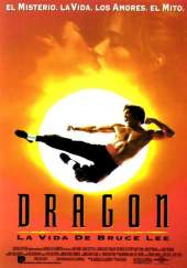 Cartel de Dragon, la vida de Bruce Lee