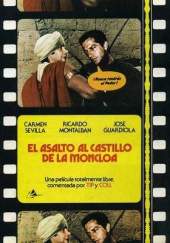 El Asalto al castillo de la Moncloa