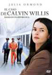 El caso de Calvin Willis (The Wronged Man)