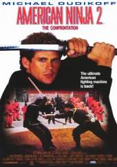 American Ninja 2: The Confrontation