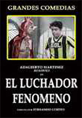 El luchador fenómeno