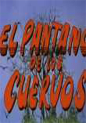 El Pantano De Los Cuervos