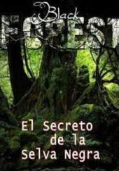 El secreto de la selva negra 