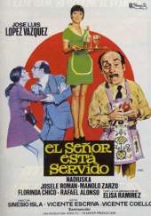 El señor está servido