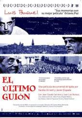 El último guión. Buñuel en la memoria
