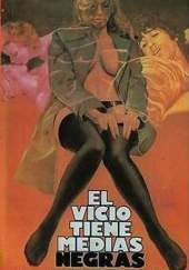 El vicio tiene medias negras