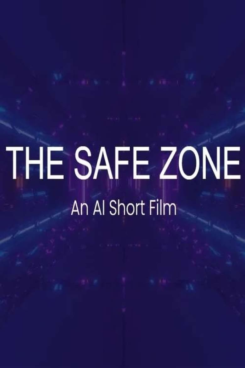 Cartel de the-safe-zone