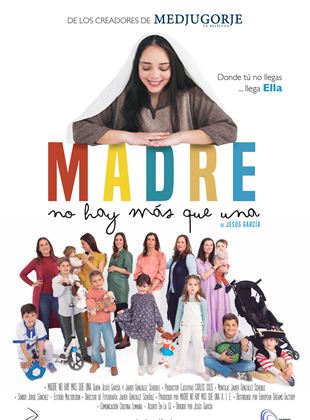 Cartel de Madre no hay más que una