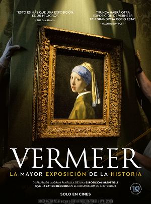 Cartel de Vermeer: La mayor exposición de la historia