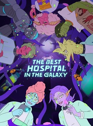 Cartel de El Segundo Mejor Hospital de la Galaxia