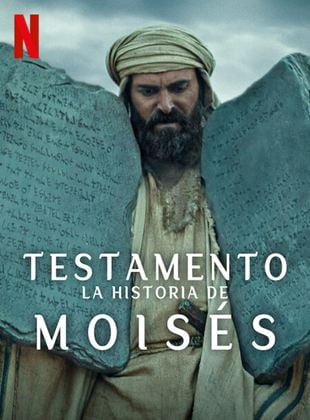 Cartel de Testamento: La historia de Moises