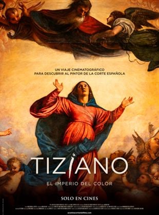 Cartel de Tiziano, el imperio del color