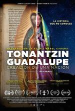 Cartel de Tonantzin Guadalupe: Creación de una nación