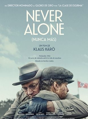 Cartel de Never Alone (Nunca más)