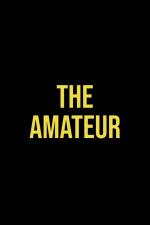 Cartel de The Amateur