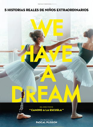 We have a Dream