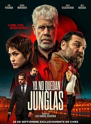 Cartel de Ya no quedan junglas