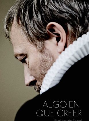 Algo en que creer (Ride Upon the Storm)