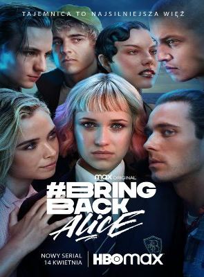 Cartel de Bring Back Alice