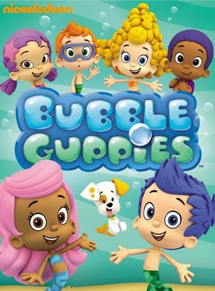 Bubble Guppies