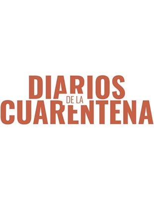 Diarios de la Cuarentena