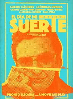El día de mi suerte