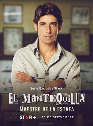 El Mantequilla: Maestro de la estafa