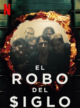 El robo del siglo