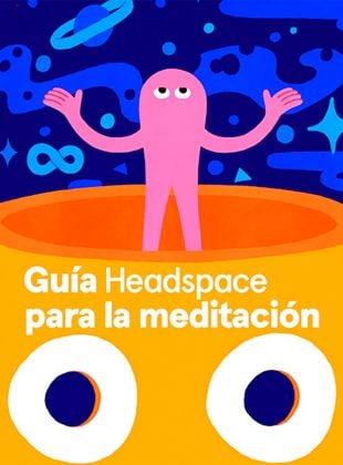 Guía Headspace para la meditación