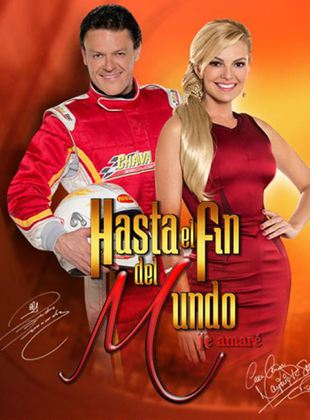 Cartel de Hasta el fin del mundo: Te amaré