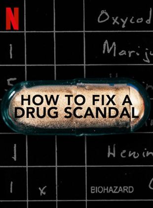 How to Fix a Drug Scandal