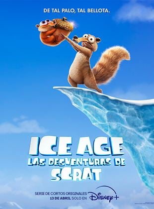 Cartel de Ice Age, las desventuras de Scrat