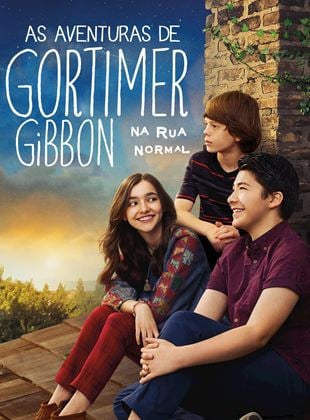Cartel de La vida de Gortimer Gibbon en Normal Street