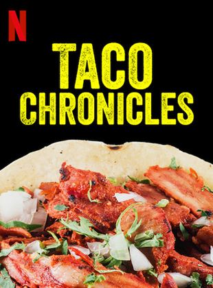 Las crónicas del taco