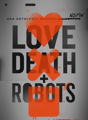 Love, Death & Robots