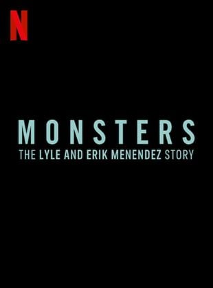 Cartel de Monstruos: La historia de Lyle y Erik Menéndez