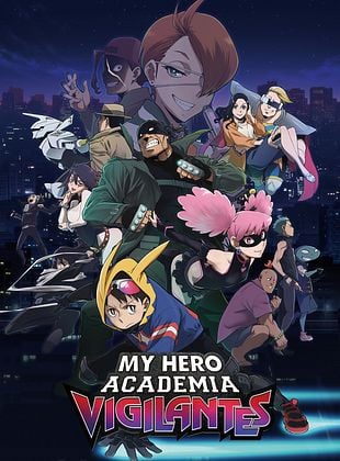 My Hero Academia: Vigilantes
