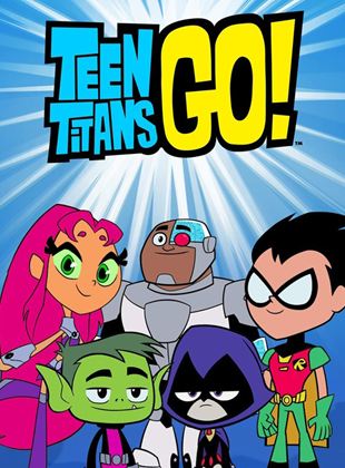 Teen Titans Go!