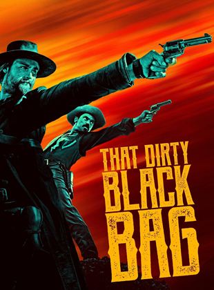 Cartel de That Dirty Black Bag