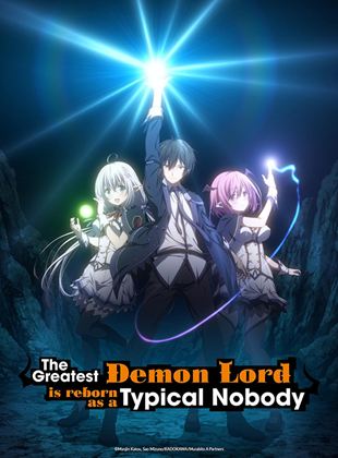 The Greatest Demon Lord is Reborn as a Typical Nobody