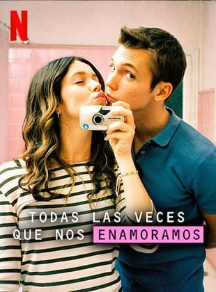 Cartel de Todas las veces que nos enamoramos