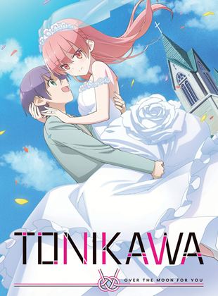 TONIKAWA: Over The Moon For You