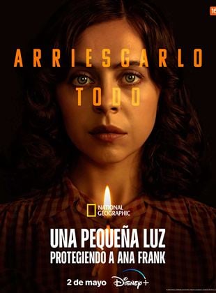 Una pequeña luz: Protegiendo a Anna Frank